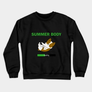 Summer Body Loading Crewneck Sweatshirt